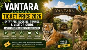 Vantara Jamnagar Ticket Price