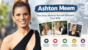 Ashton Meem feature image highlighting her early life, marriage to Russell Wilson, career, family, net worth, and life after divorce.