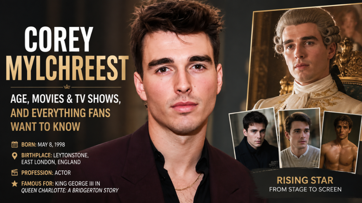 Corey Mylchreest feature image highlighting his age, movies, TV shows, biography, and career as the Queen Charlotte star.