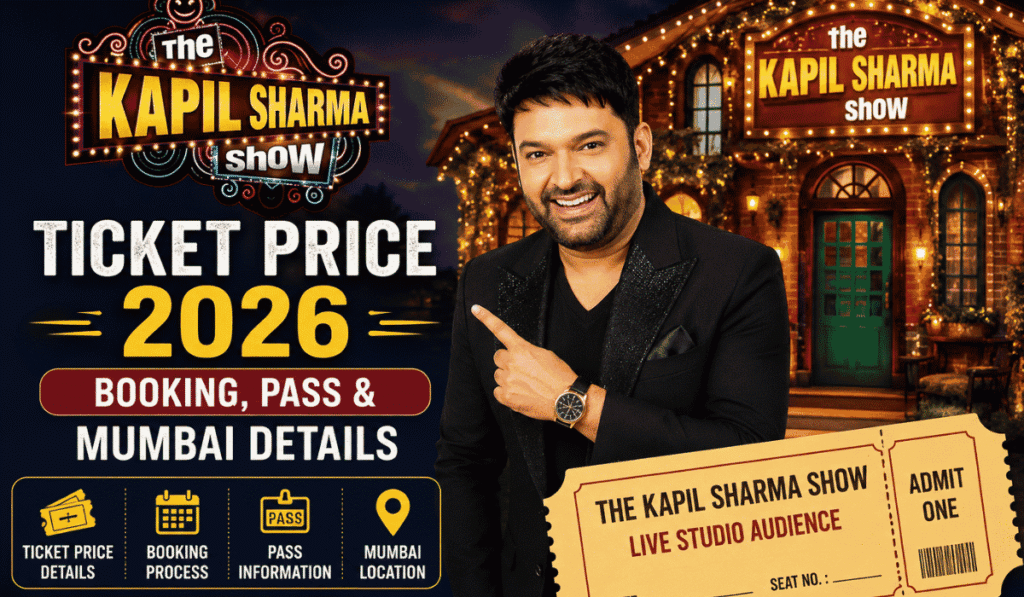 Kapil Sharma Show Ticket Price